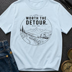 Worth The Detour - T-Shirt
