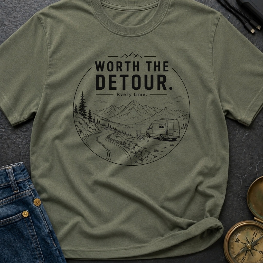Worth The Detour - T-Shirt