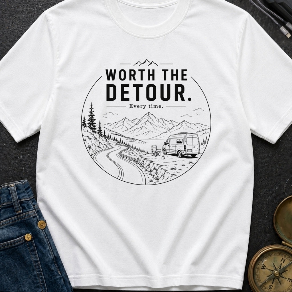 Worth The Detour - T-Shirt