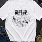 Worth The Detour - T-Shirt