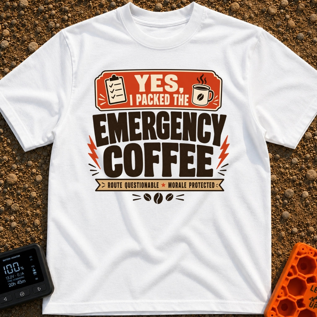 Caffeine Check, Adventure Ready - T-Shirt in White - A typographic design featuring the text "YES, I PACKED THE EMERGENCY...