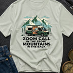 Mountains Meet Meetings - T-Shirt