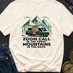 Mountains Meet Meetings - T-Shirt